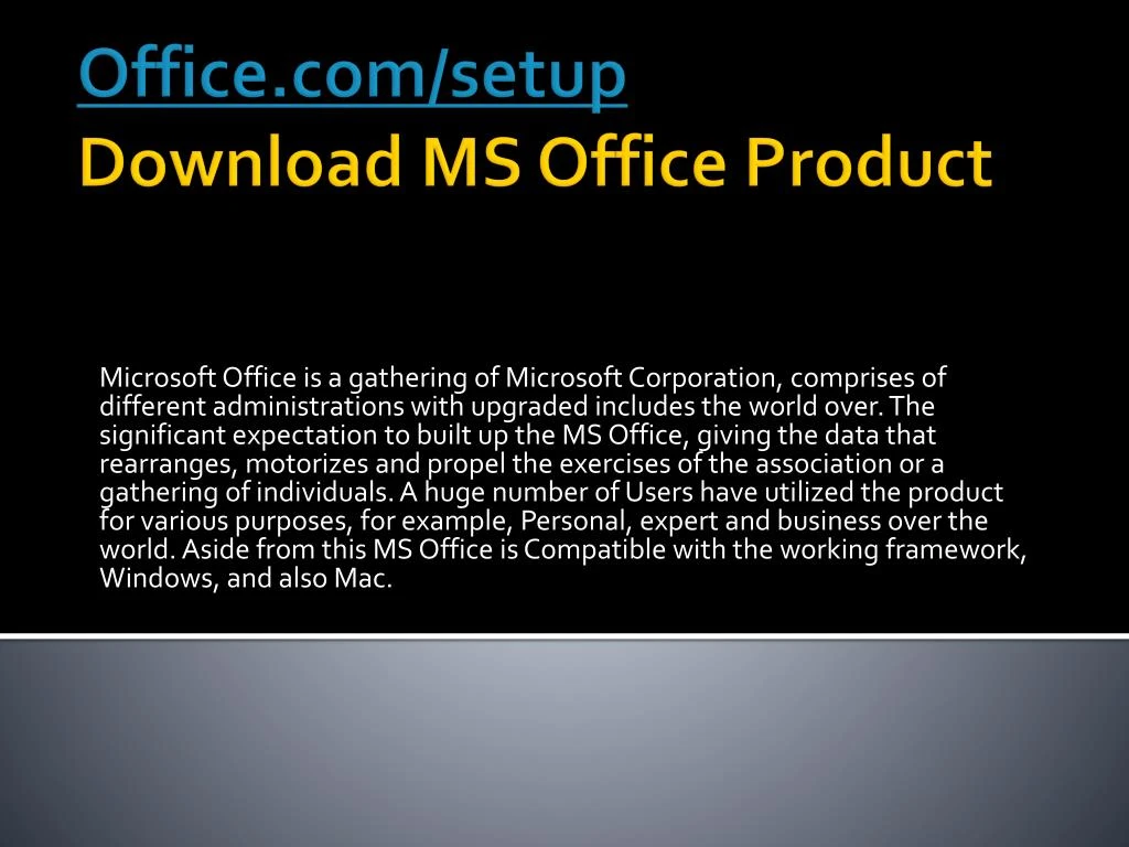 PPT - OFFICE.COM/SETUP INSTALL YOUR MS OFFICE ONLINE PowerPoint ...