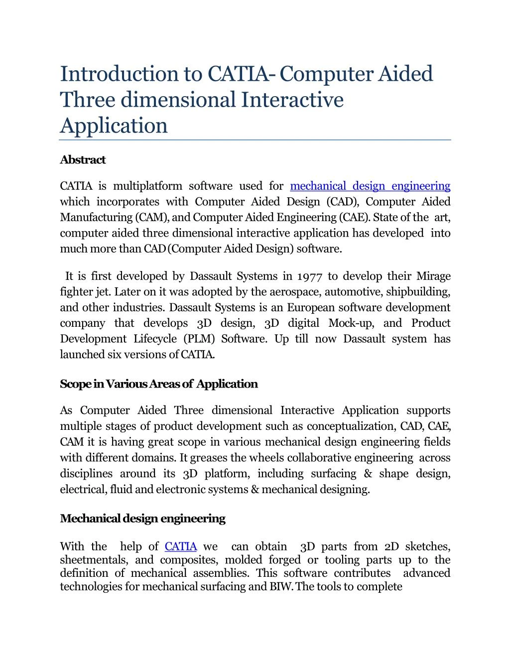 introduction to catia computer aided three dimensional interactive application n.