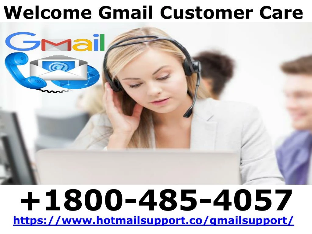 welcome gmail customer care n.