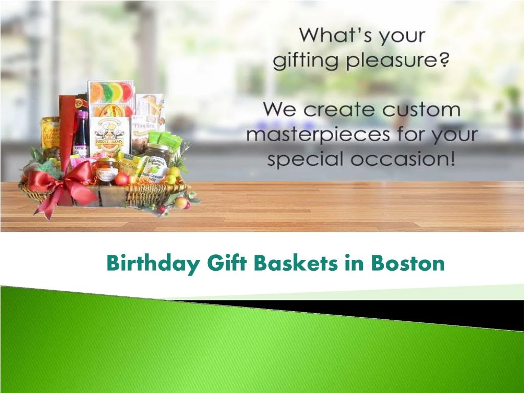 birthday gift baskets in boston n.