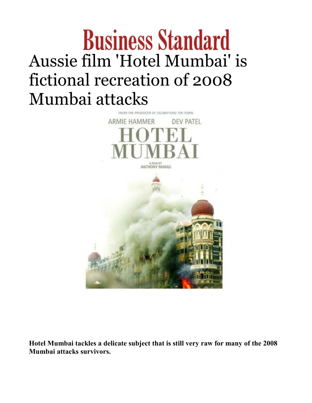 aussie film hotel mumbai is fictional recreation n.