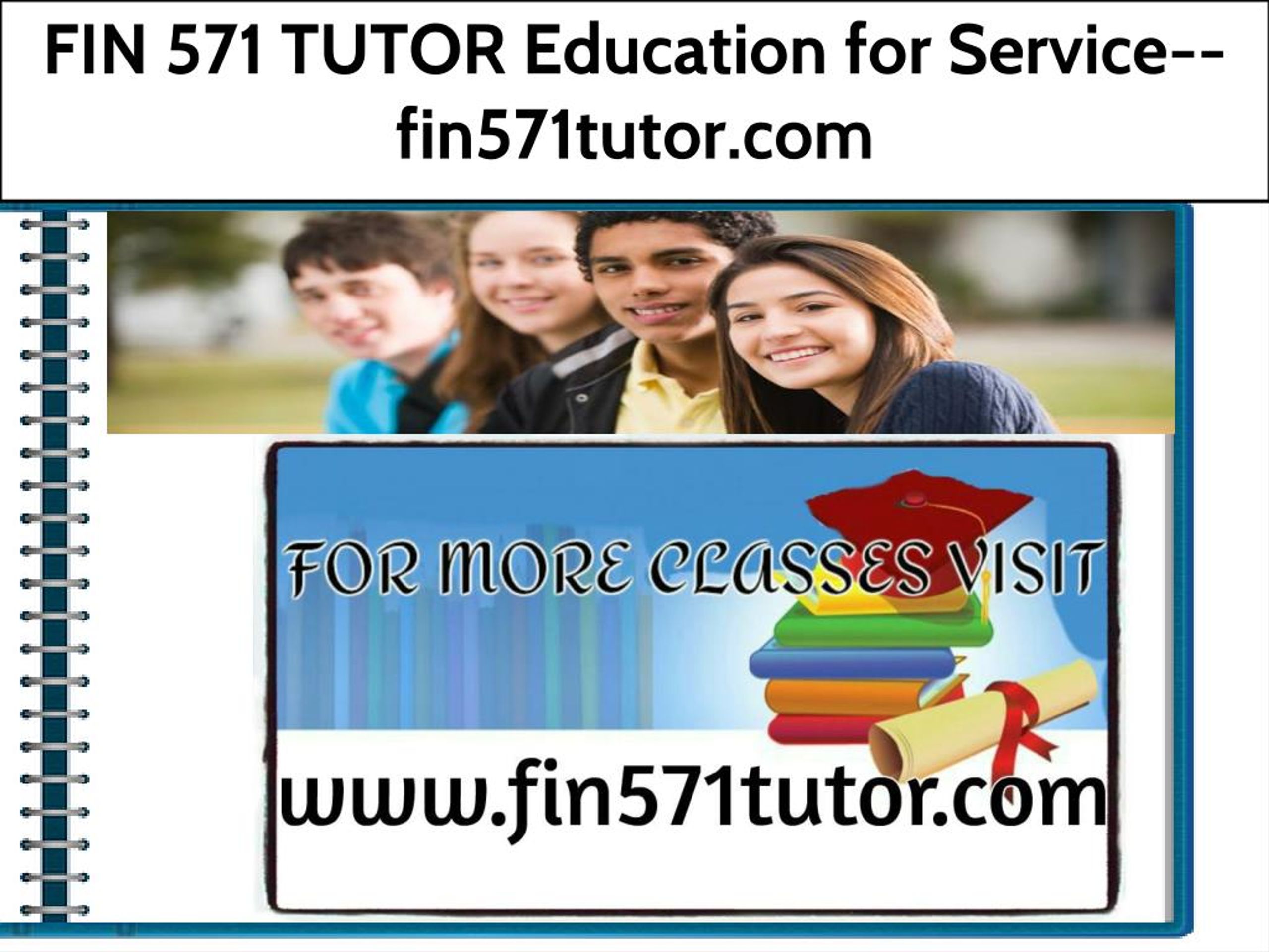 Ppt Fin 571 Tutor Education For Service Powerpoint