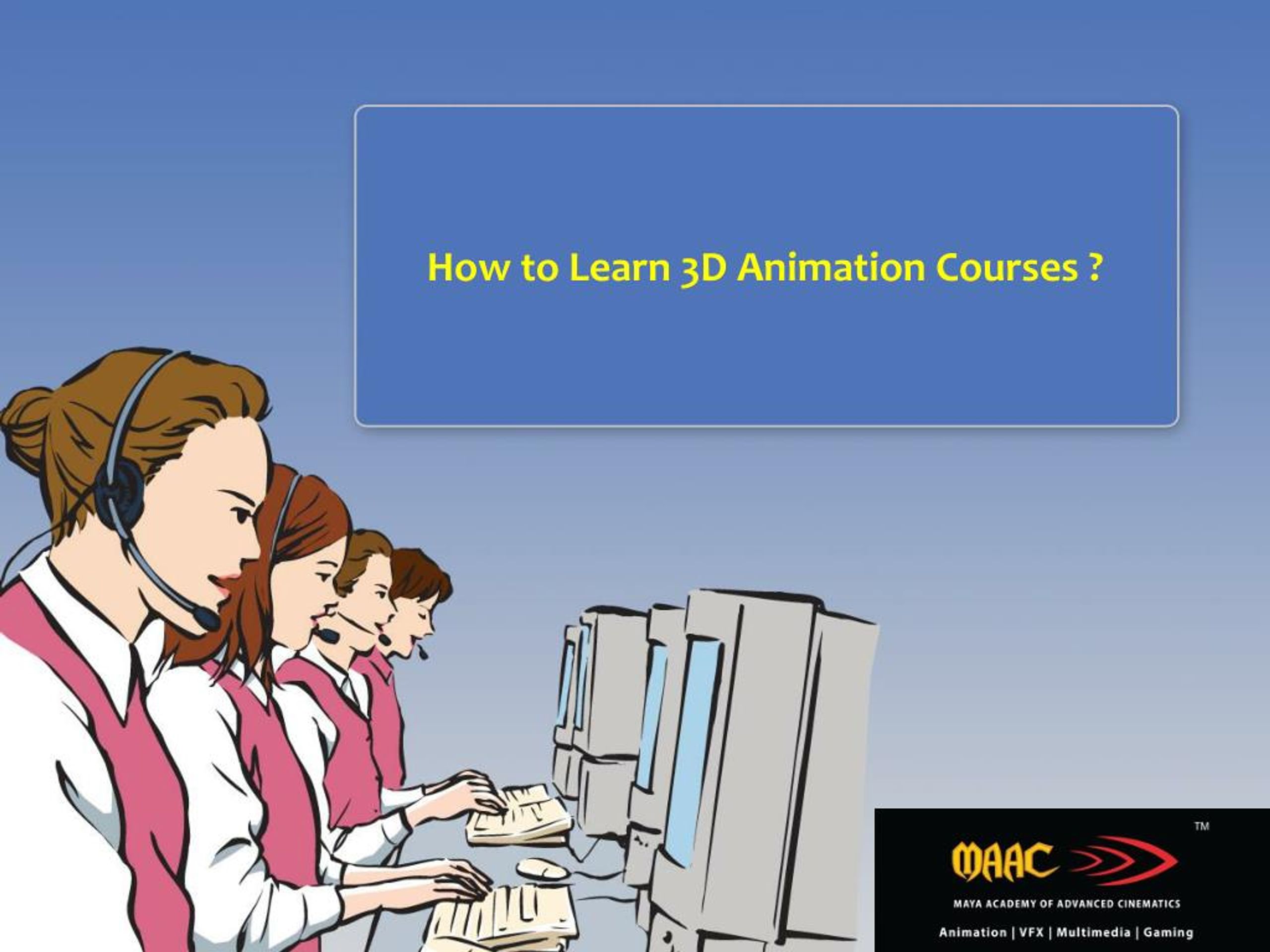 PPT - Enroll for 3D Animation Courses in Mumbai PowerPoint Presentation -  ID:8002854