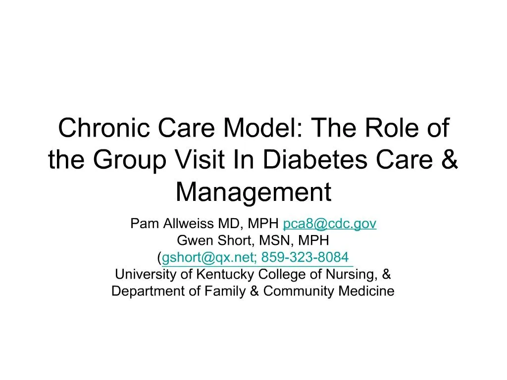 PPT Chronic Care Model The Role of the Group Visit In Diabetes Care