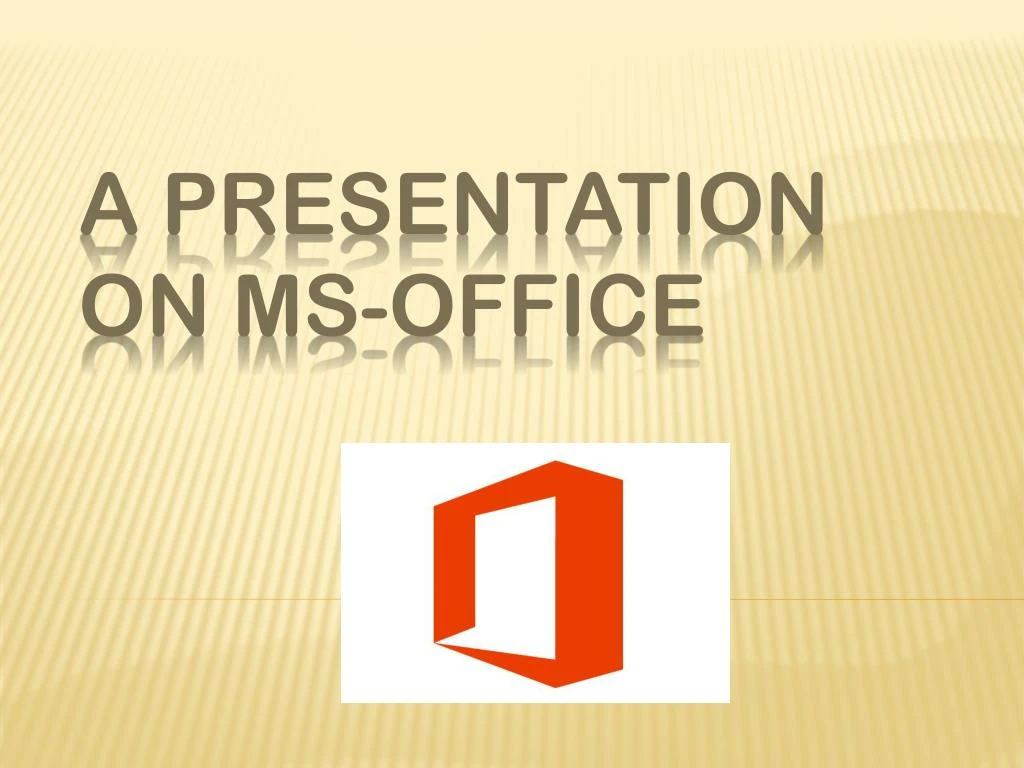 a presentation on ms office n.