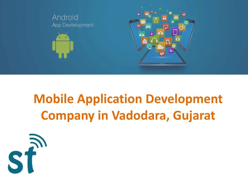 mobile application development company in vadodara gujarat n.