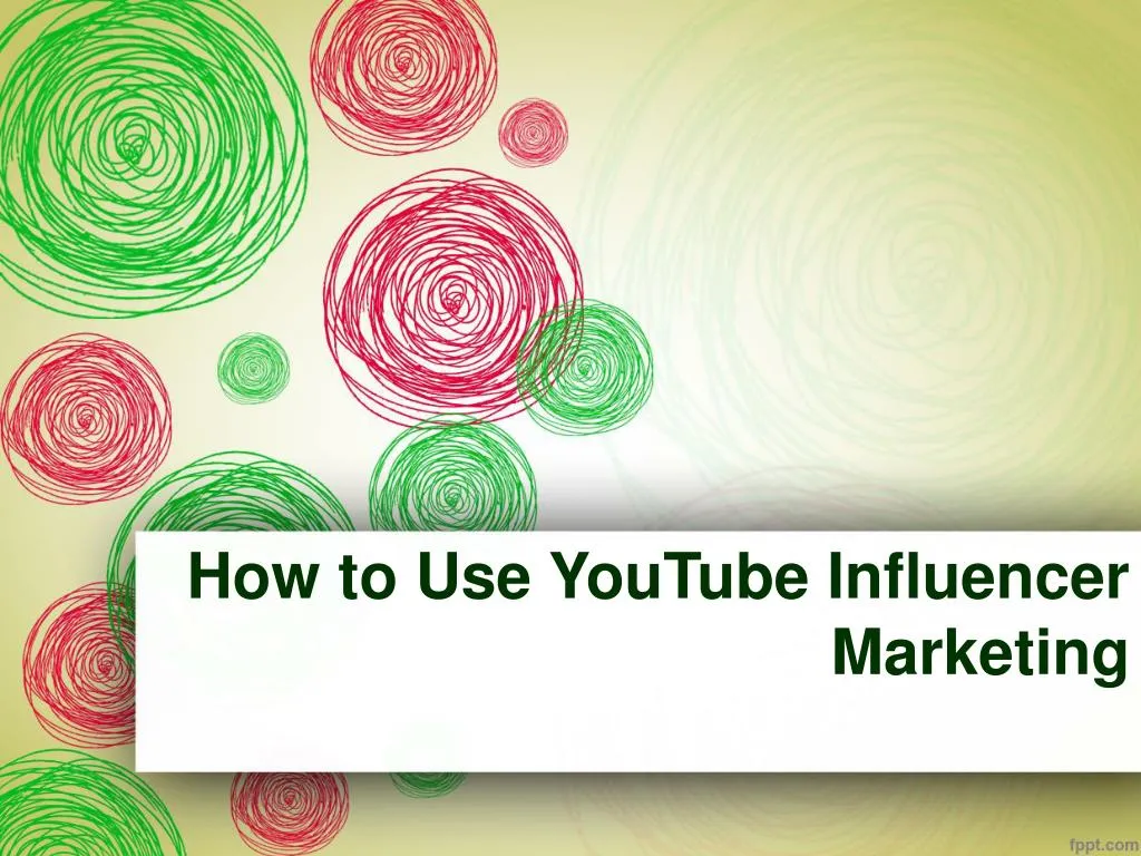 how to use youtube influencer marketing n.