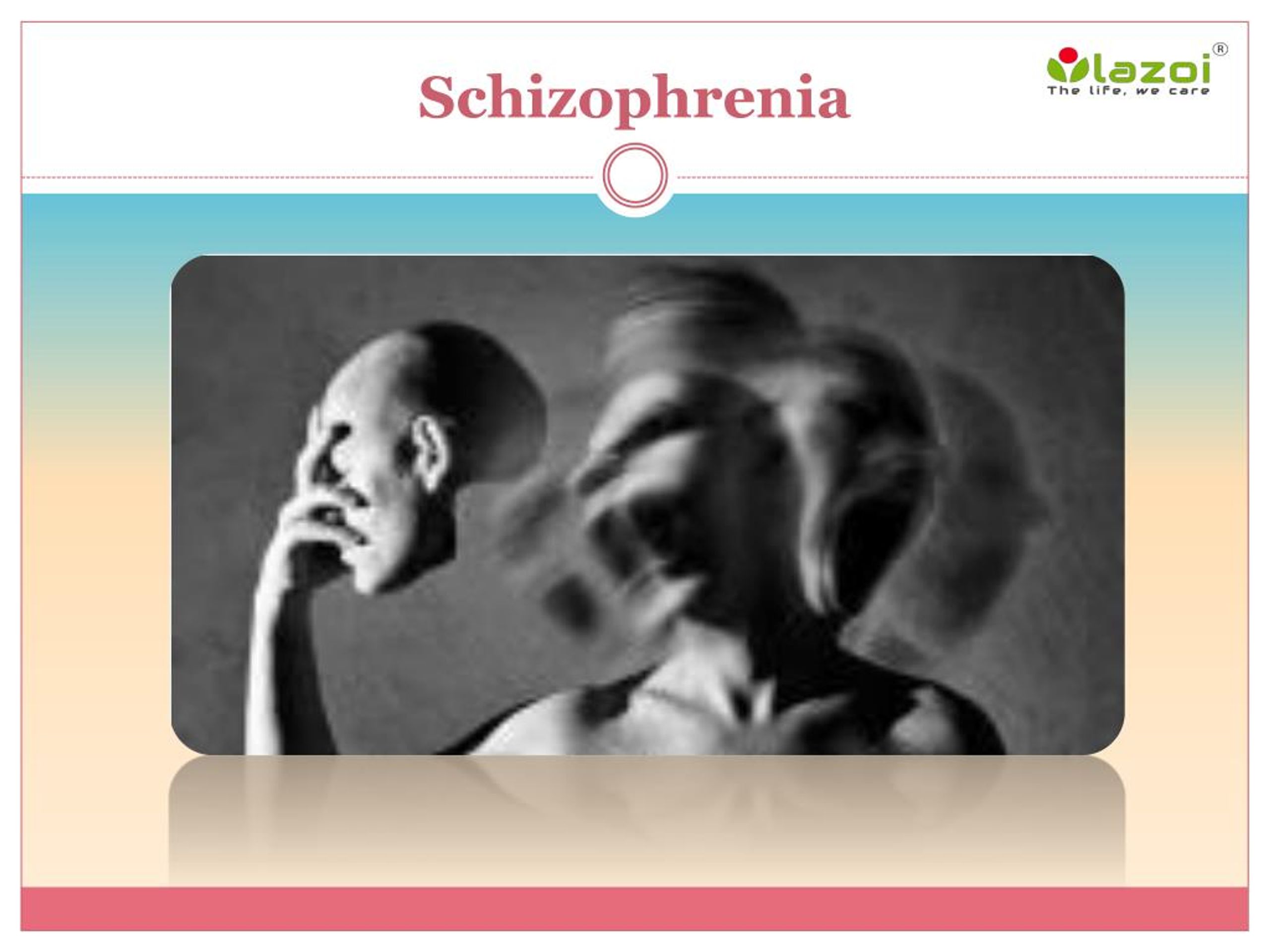 schizophrenia evom