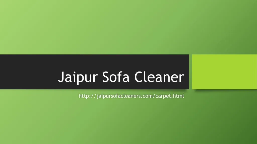 jaipur sofa cleaner n.