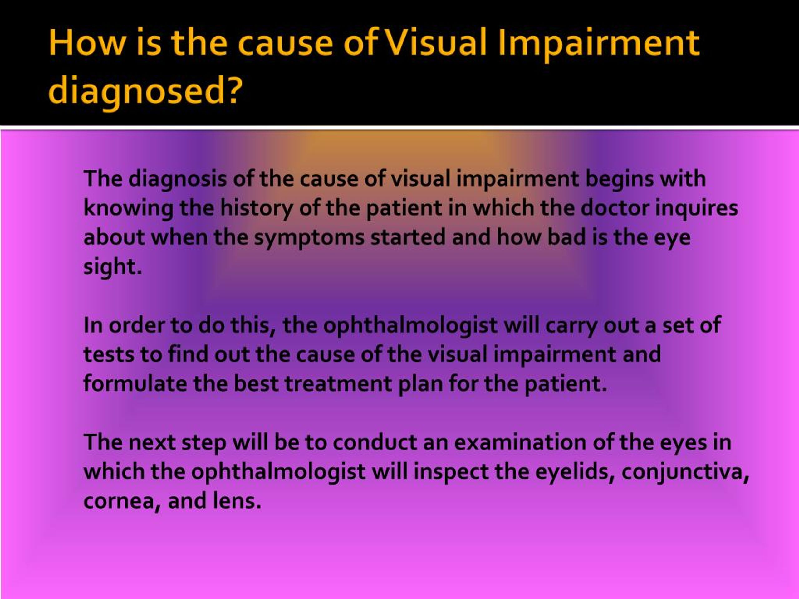 common symptoms of visual impairment