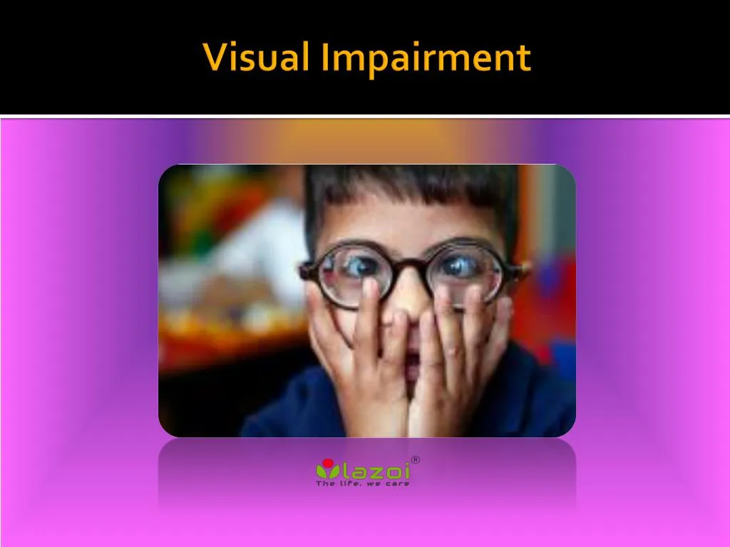 monolingual visually impaired