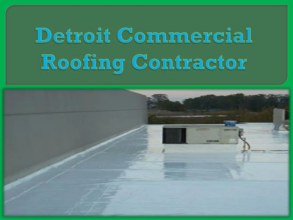 detroit commercial roofing contractor n.