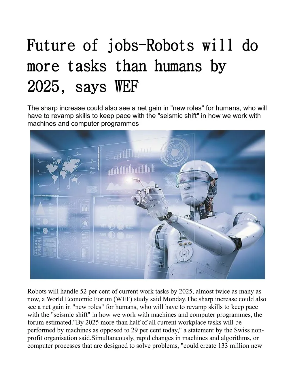 does the future need more technology than humans essay