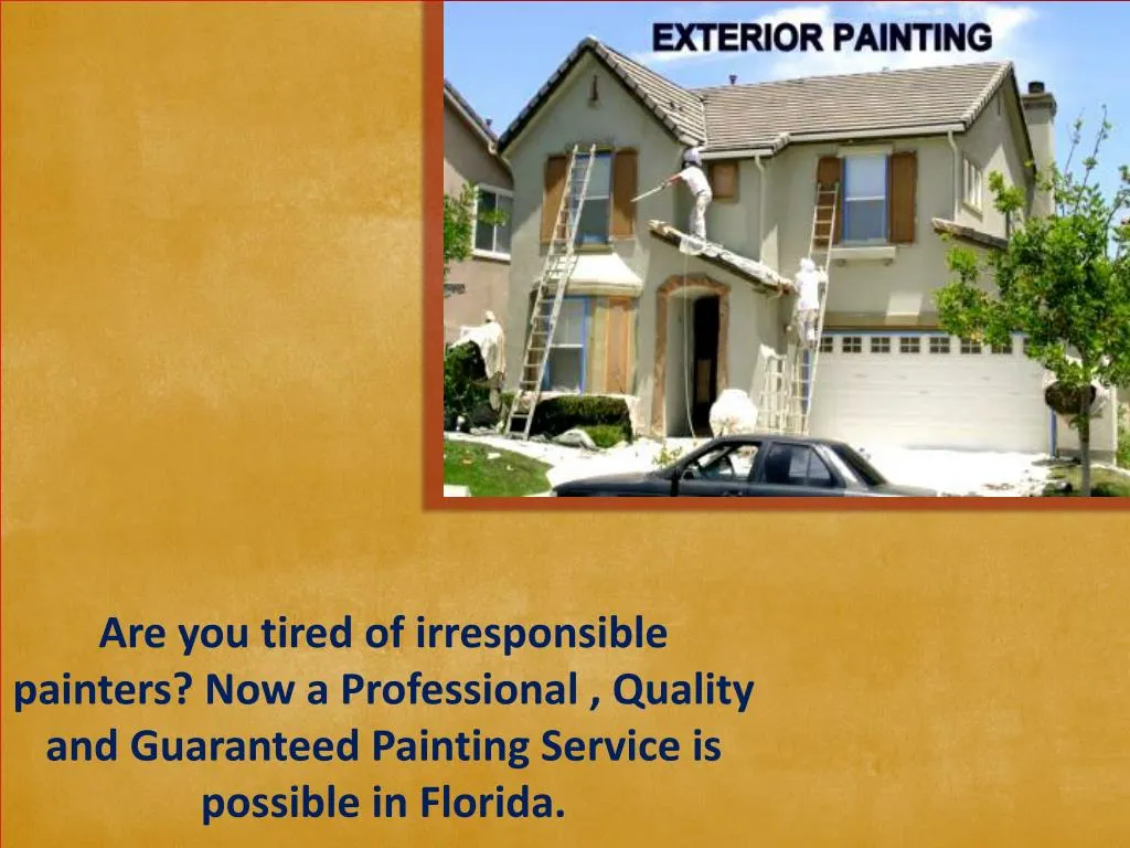 are you tired of irresponsible painters n.