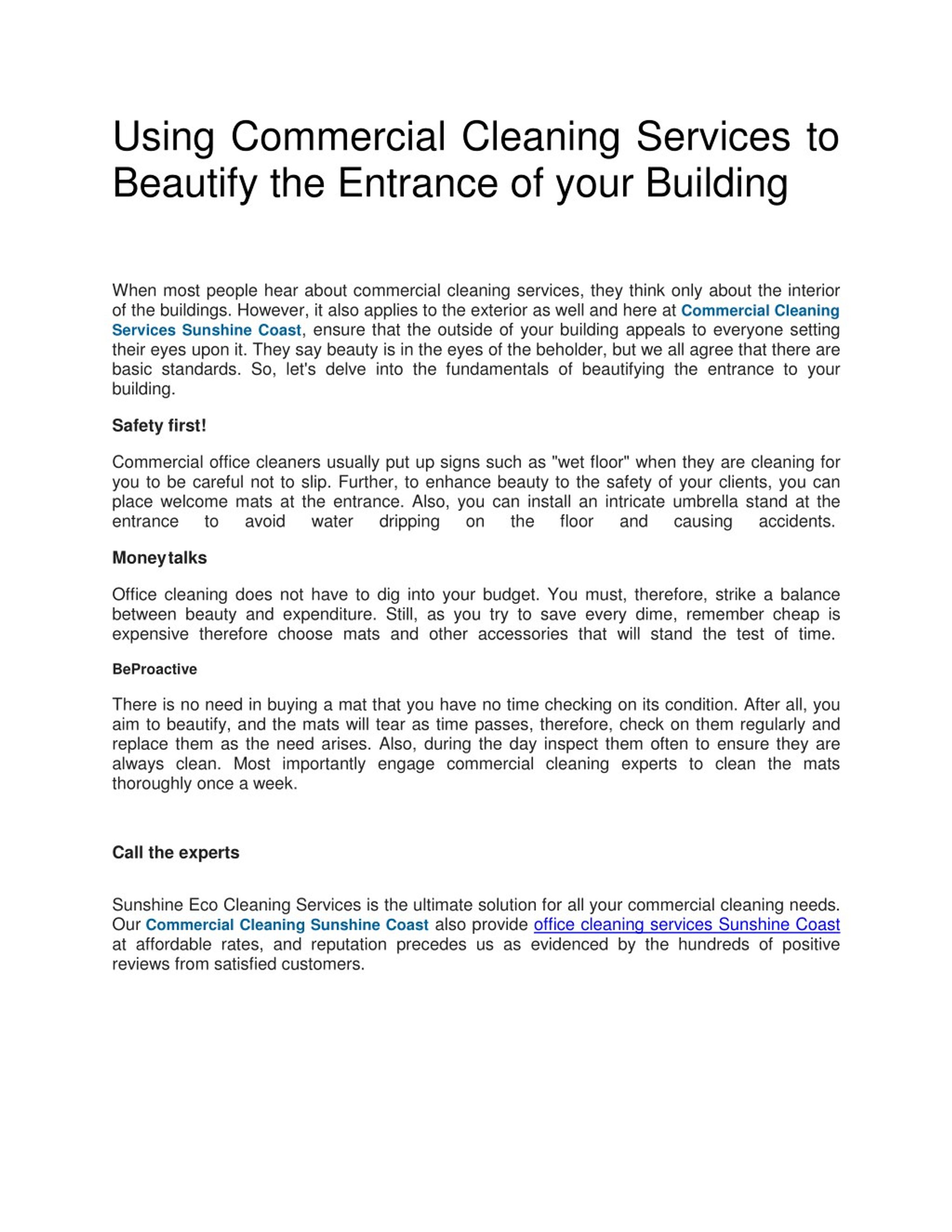 PPT - Using Commercial Cleaning Services to Beautify the Entrance of your  Building PowerPoint Presentation - ID:8016725