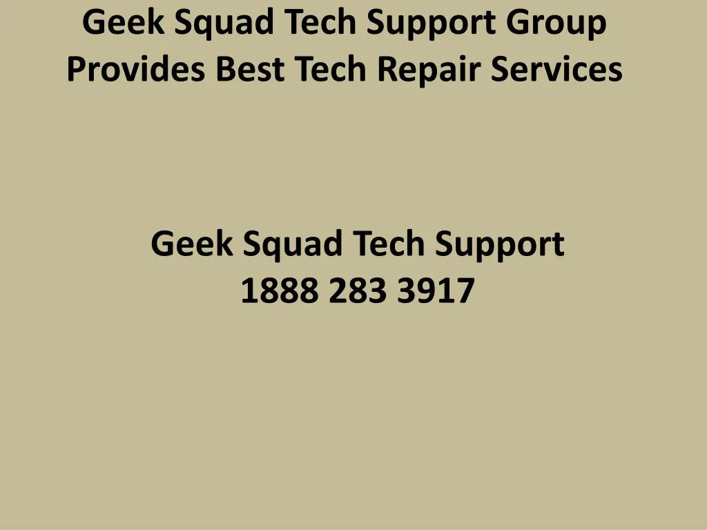 geek squad tech support group provides best tech repair services n.