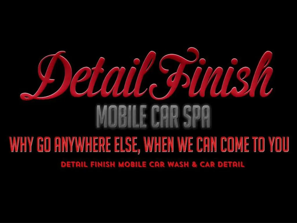 PPT Professional Car Detailing AmagansettDetail Finish PowerPoint