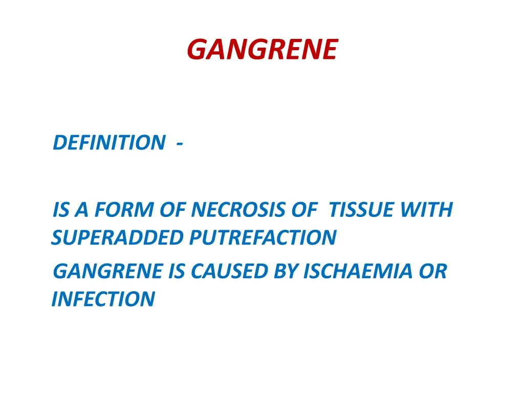 PPT GANGRENE PowerPoint Presentation, free download ID801982