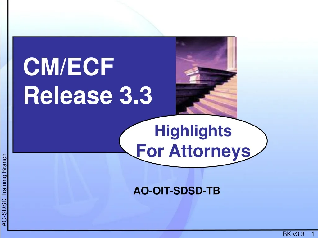 PPT CM ECF Release 3 3 PowerPoint Presentation Free Download ID 802172