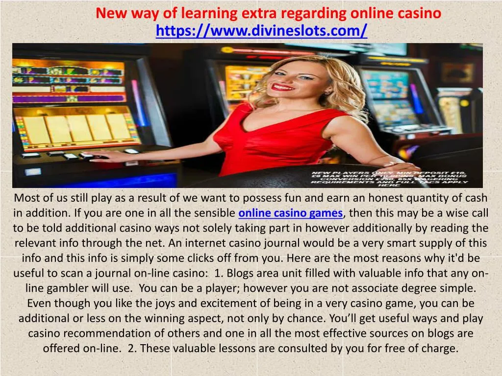 new way of learning extra regarding online casino n.