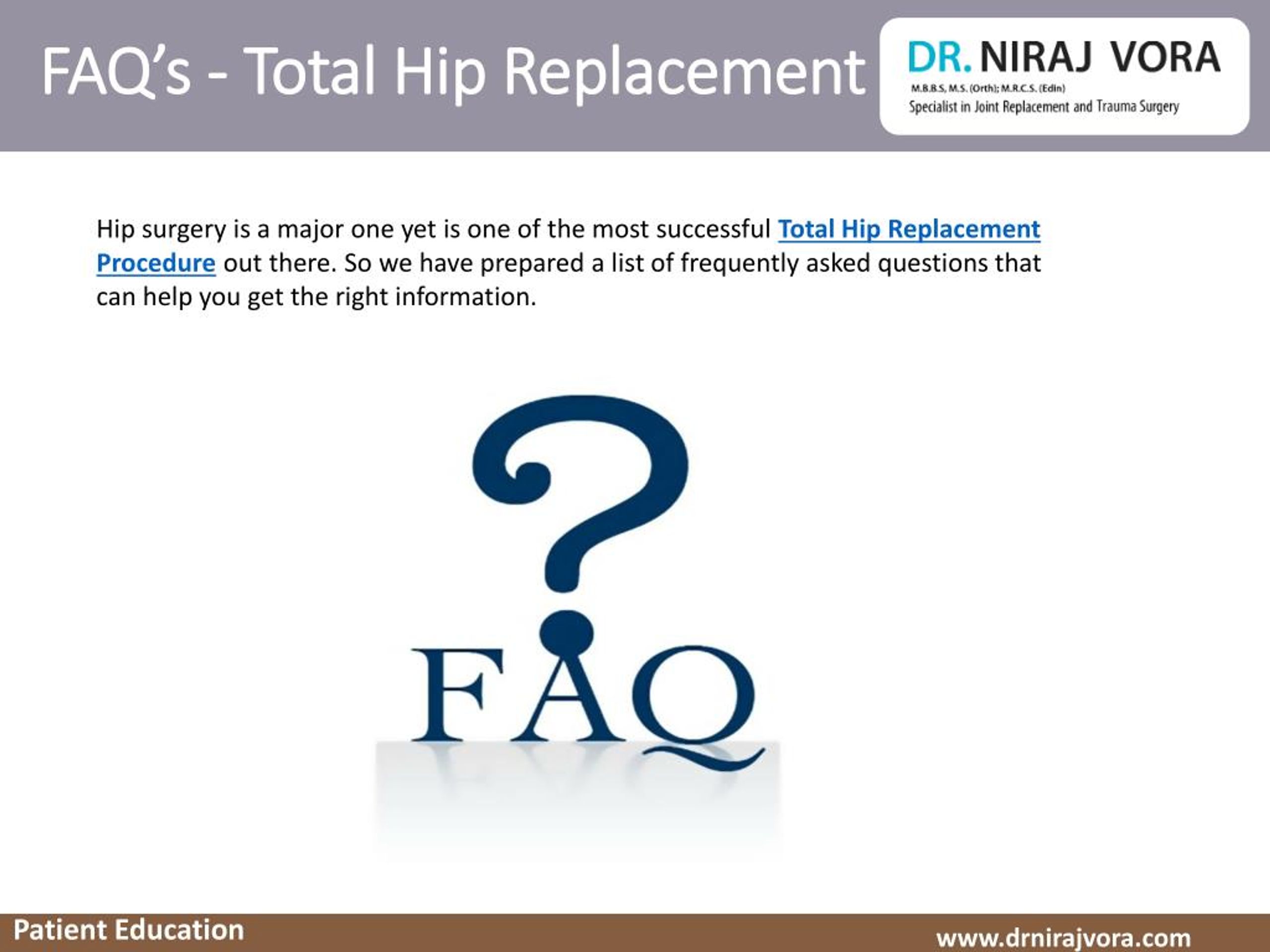 Ppt Dr Niraj Vora About Total Hip Replacement Surgery Procedure Best Hip Arthroplasty