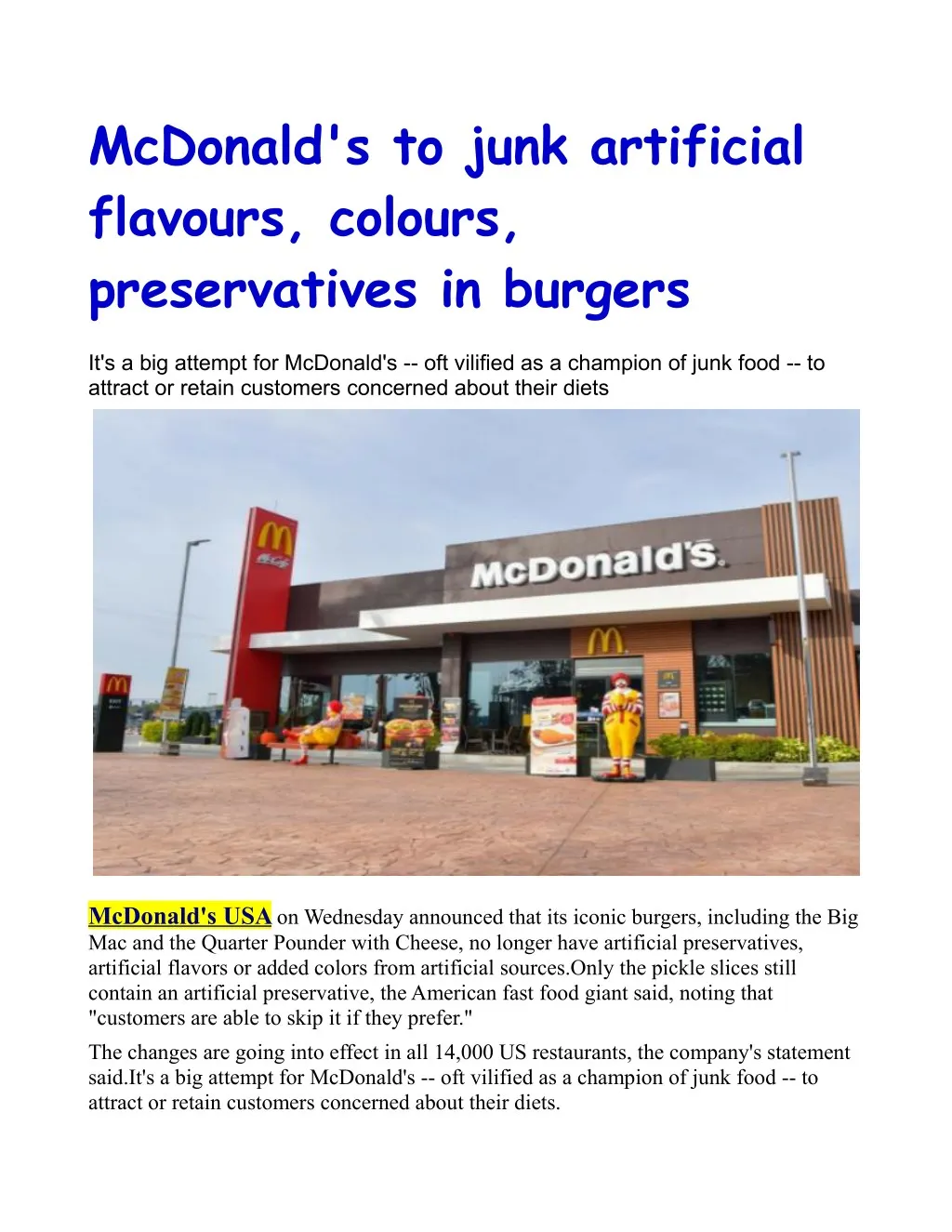mcdonald s to junk artificial flavours colours n.