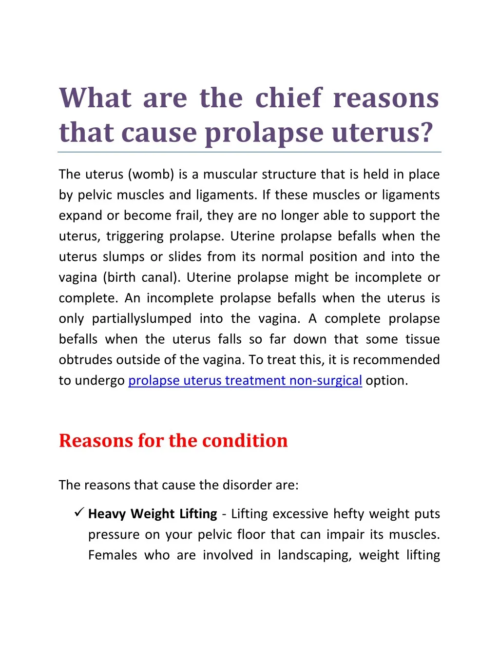 what are the chief reasons that cause prolapse n.