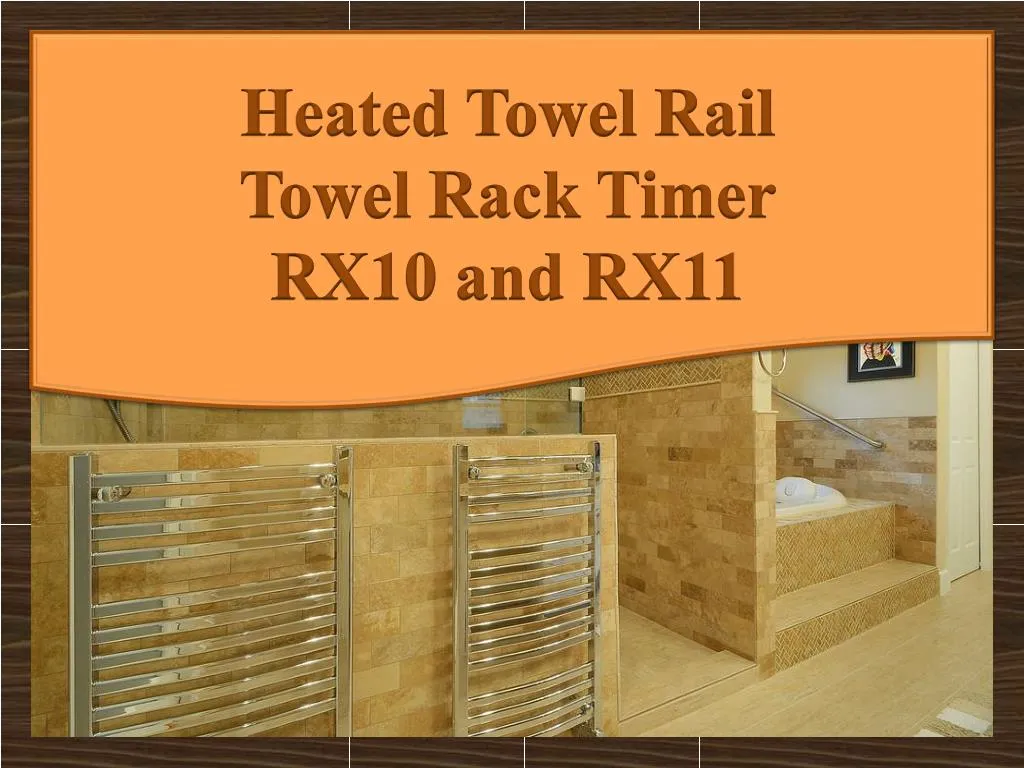 heated towel rail towel rack timer rx10 and rx11 n.