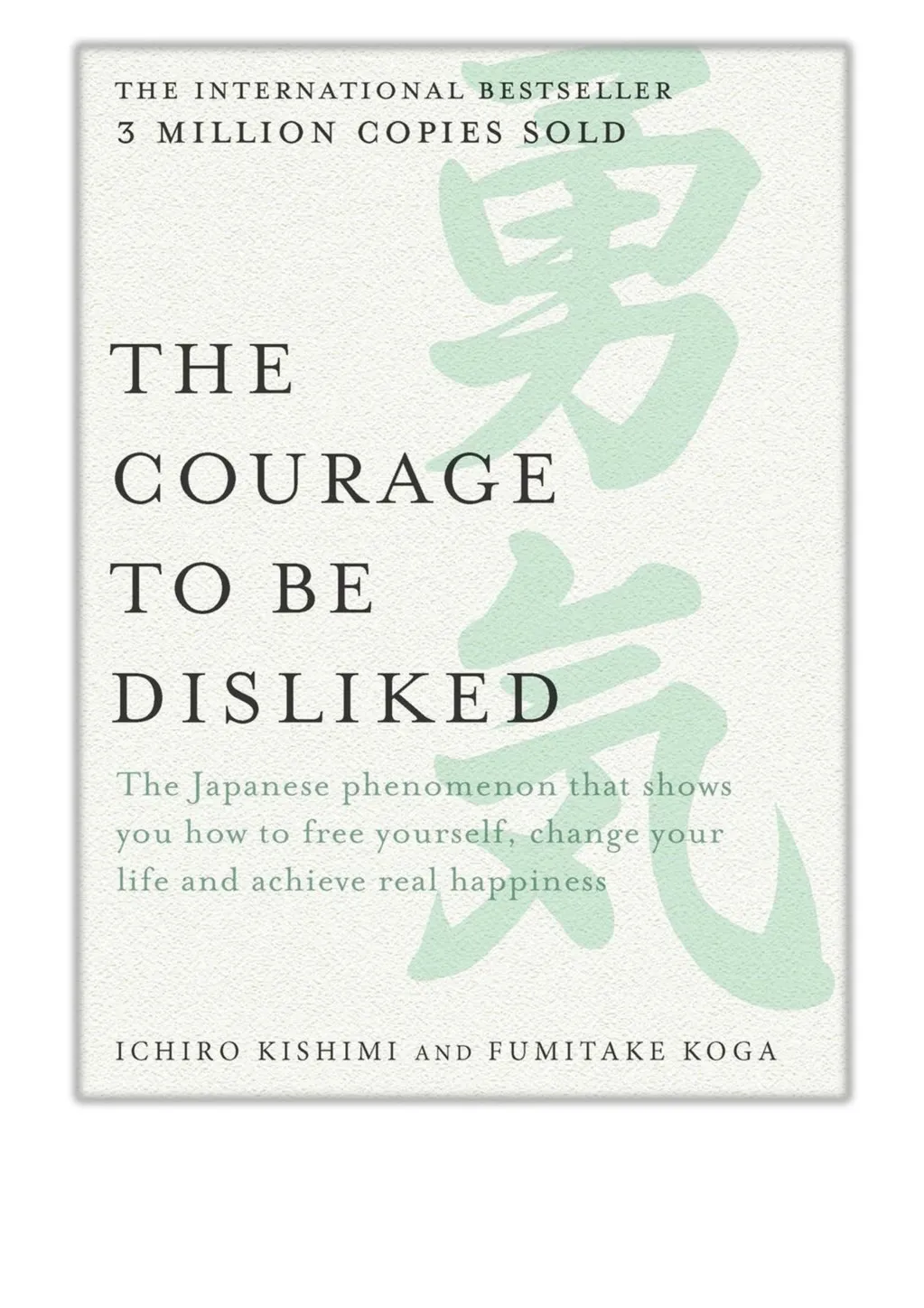 PPT [PDF] Free Download The Courage to be Disliked By Ichiro Kishimi