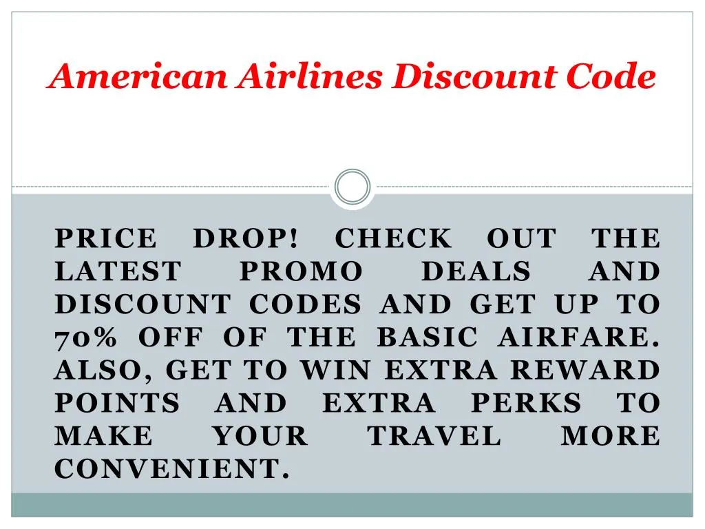 PPT Promotion Code American Airlines Save 200 PowerPoint