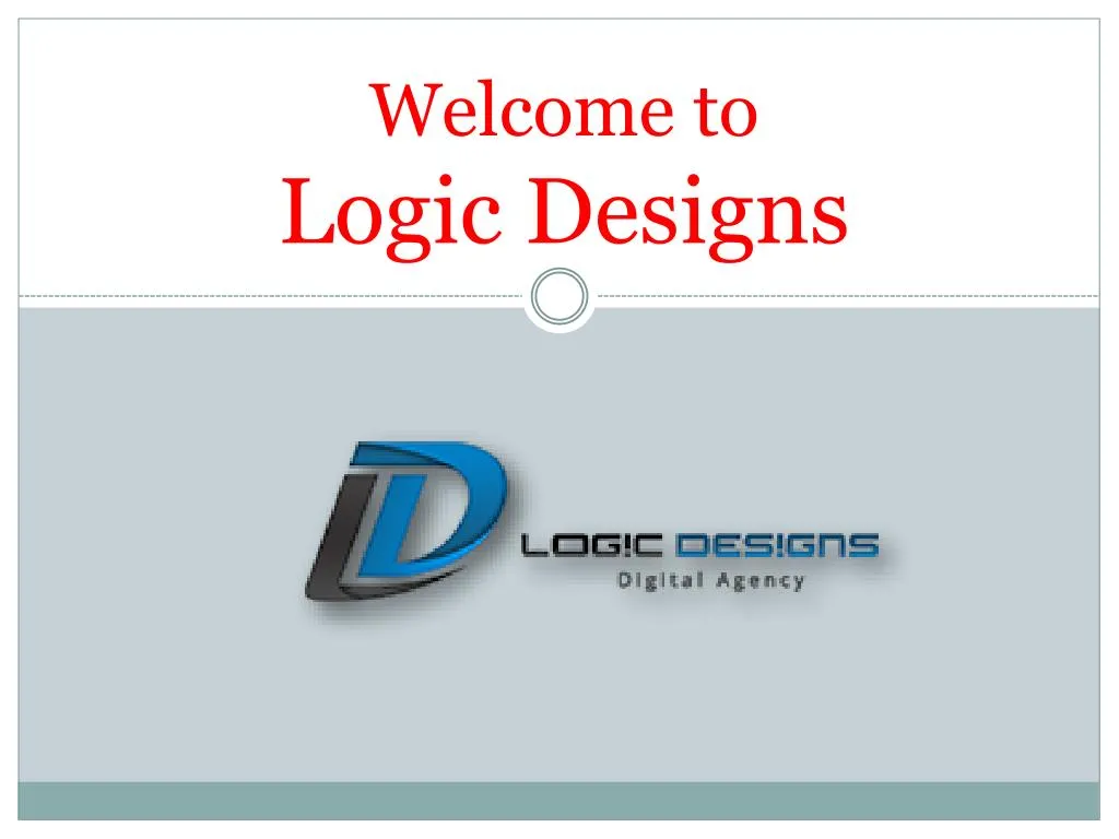 welcome to logic designs n.