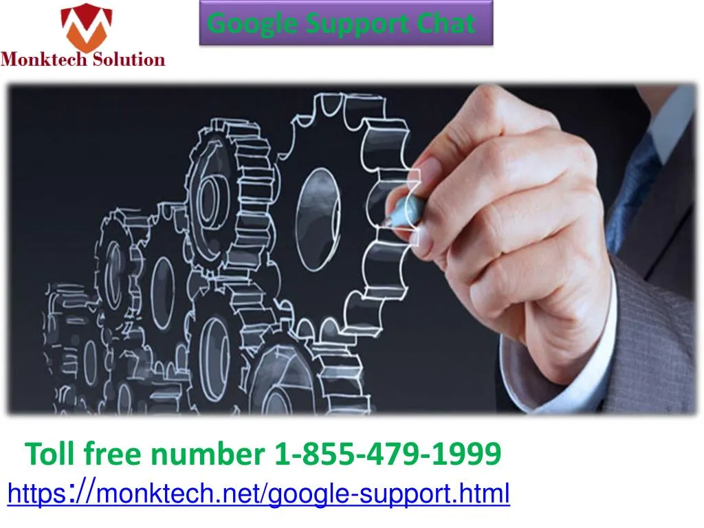 Ppt 24 7 hours 365 days phone email google support chat service 1 855 479 1999 powerpoint 