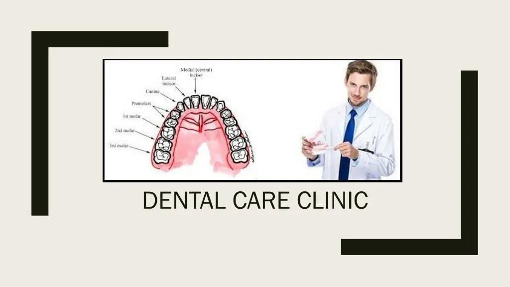 dental care clinic n.