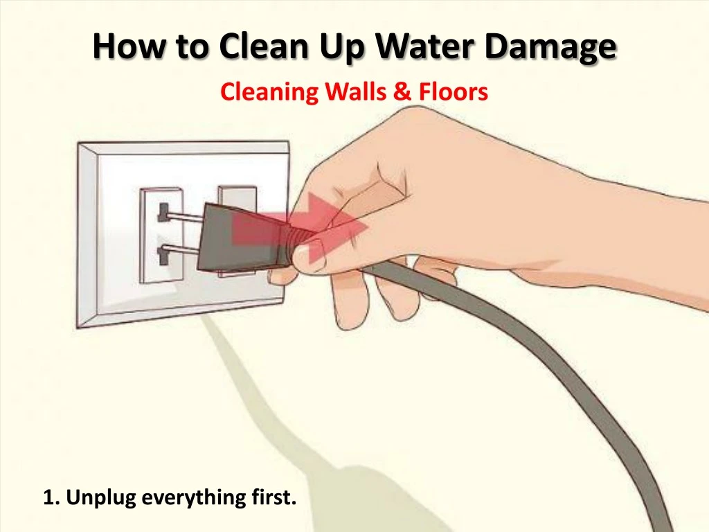 ppt-how-to-clean-up-water-damage-in-your-wall-and-floors-powerpoint