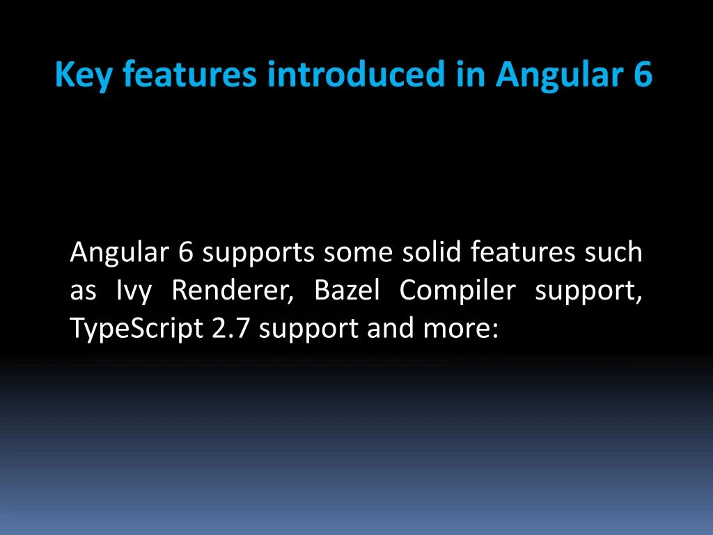 Ppt Angular 7 Everything You Need To Know Powerpoint - 