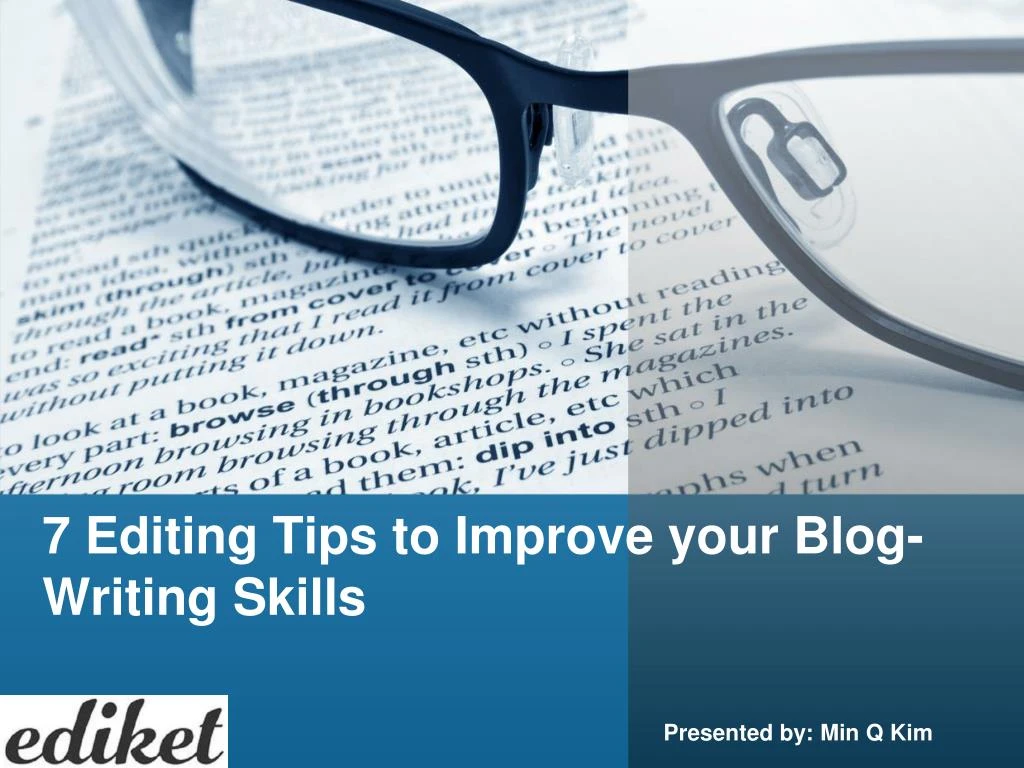 7 editing tips to improve your blog writing skills n.