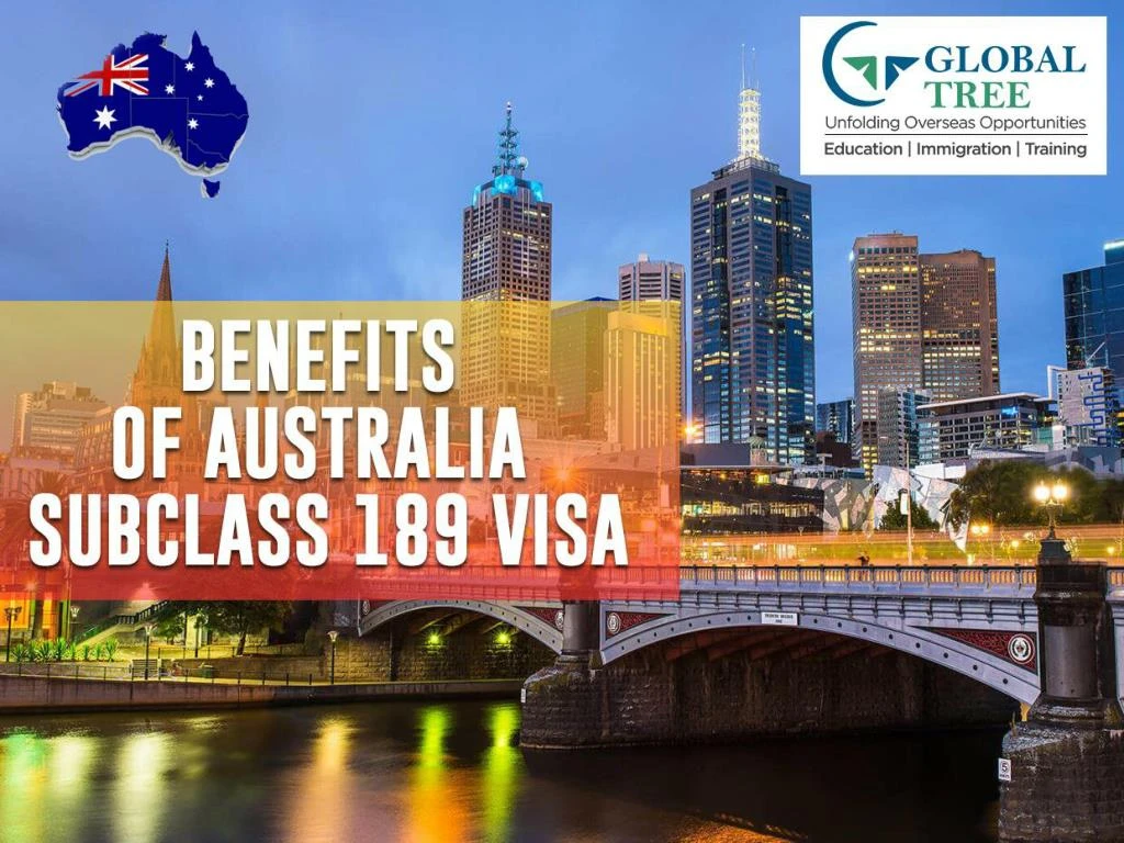 PPT - 189 Visa Australia | Benefits Of Australia Subclass 189 - Global ...