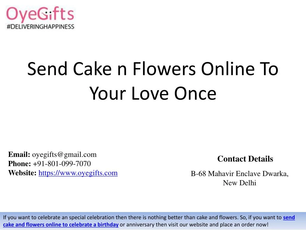 send cake n flowers online to your love once n.