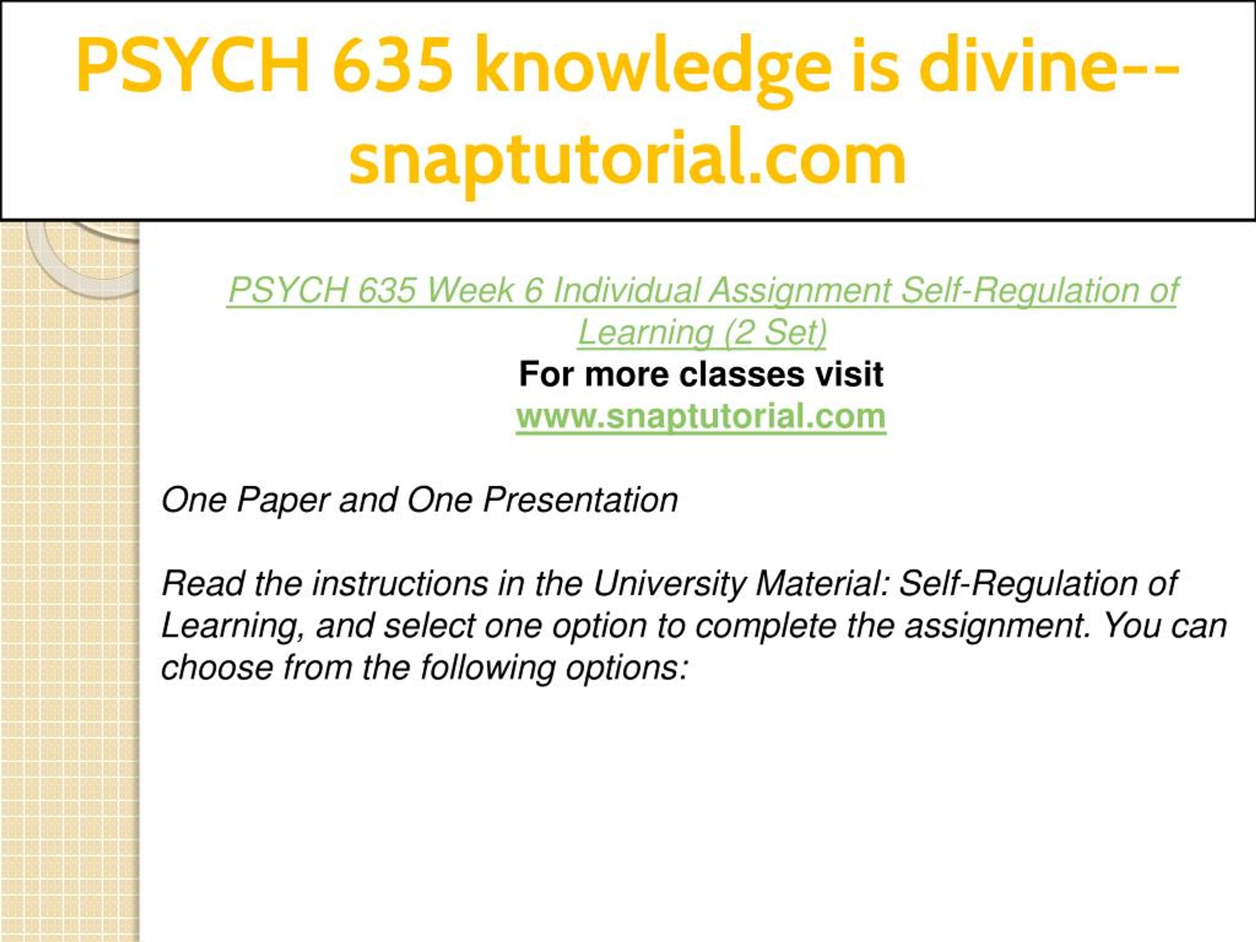 PPT - PSYCH 635 knowledge is divine--snaptutorial.com PowerPoint ...