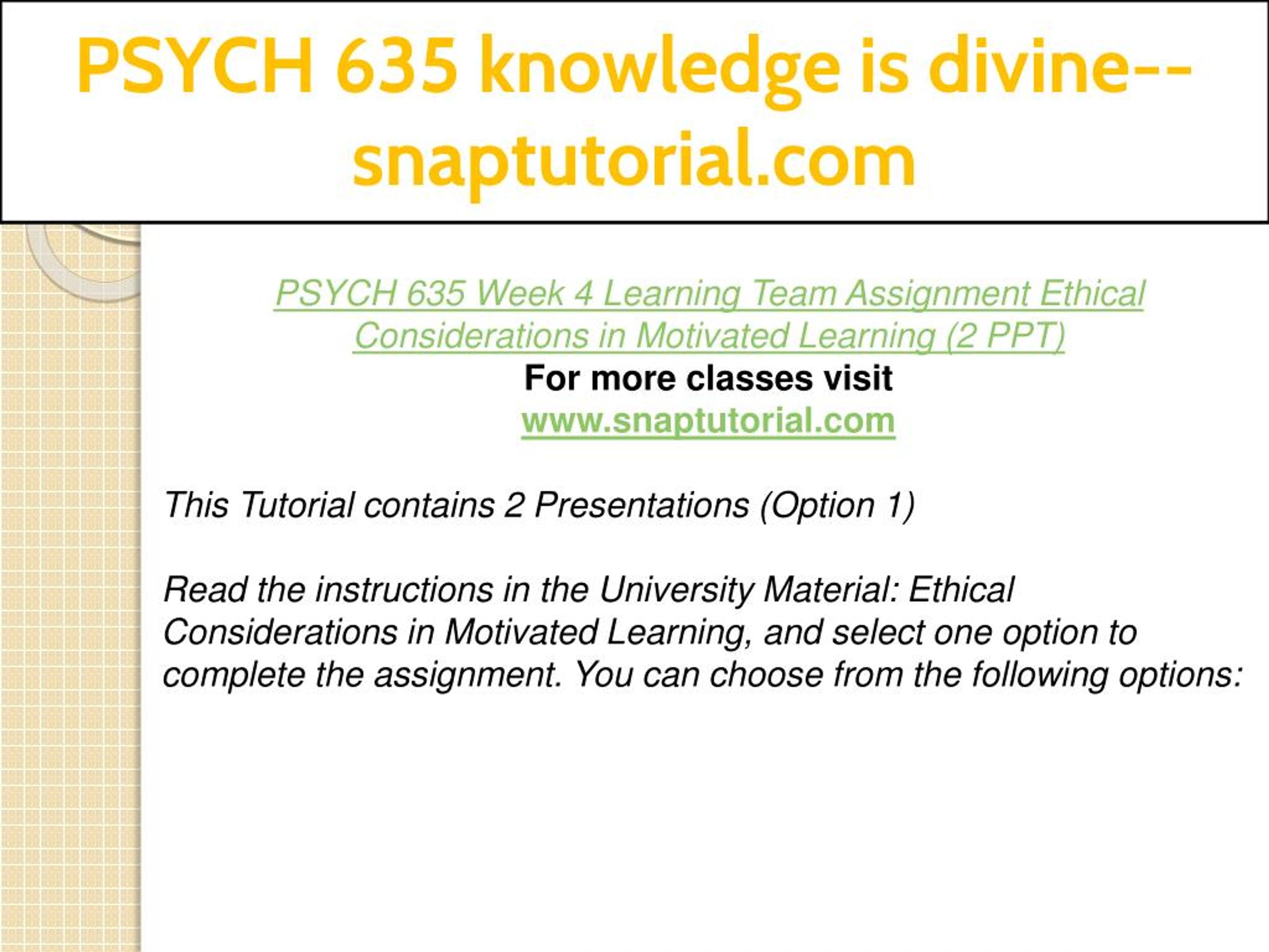 PPT - PSYCH 635 knowledge is divine--snaptutorial.com PowerPoint ...