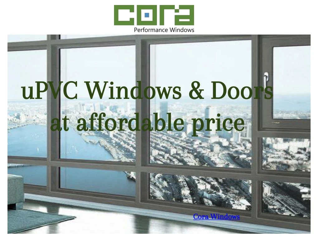 Ppt Buy Upvc Windows And Doors For Decor Your Home