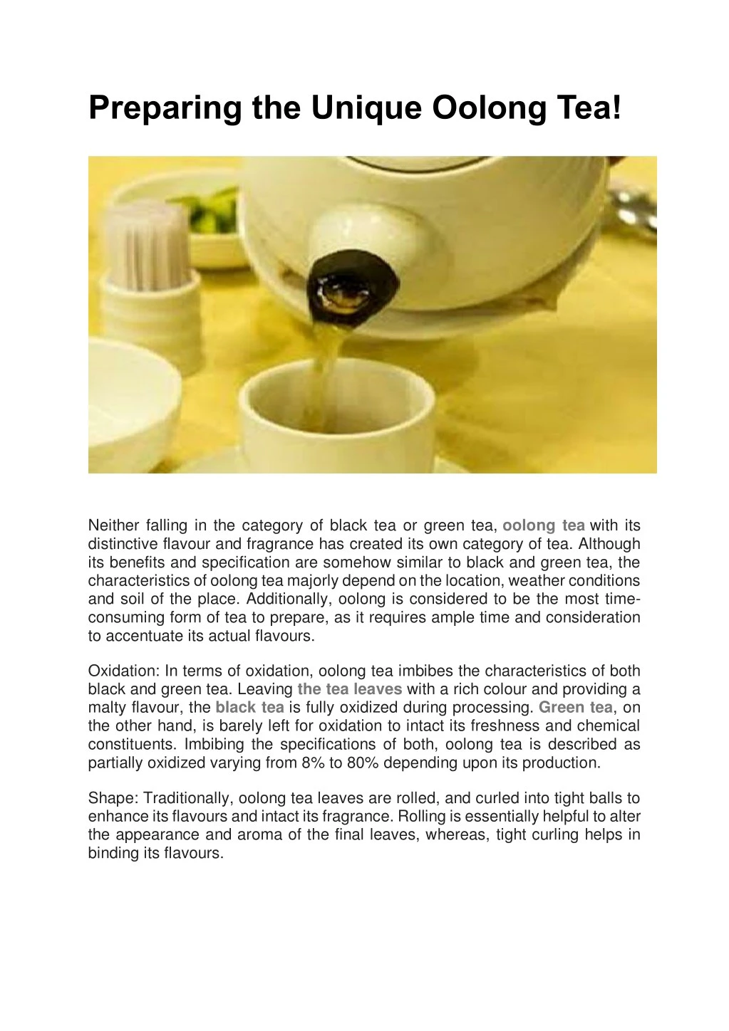 preparing the unique oolong tea n.