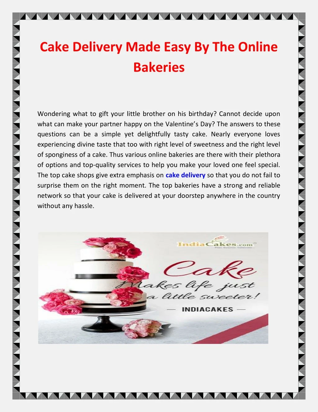 cake delivery made easy by the online bakeries n.