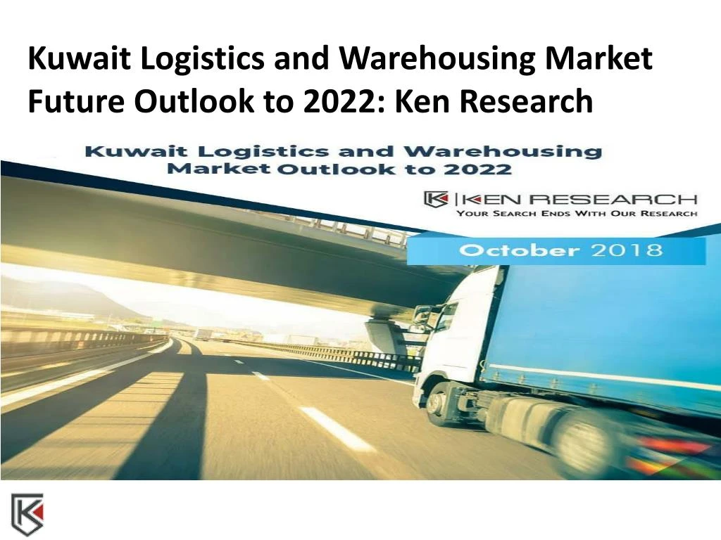 kuwait logistics and warehousing market future n.