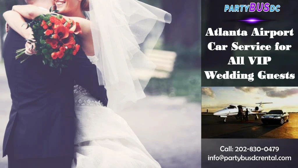 atlanta airport car service for all vip wedding n.