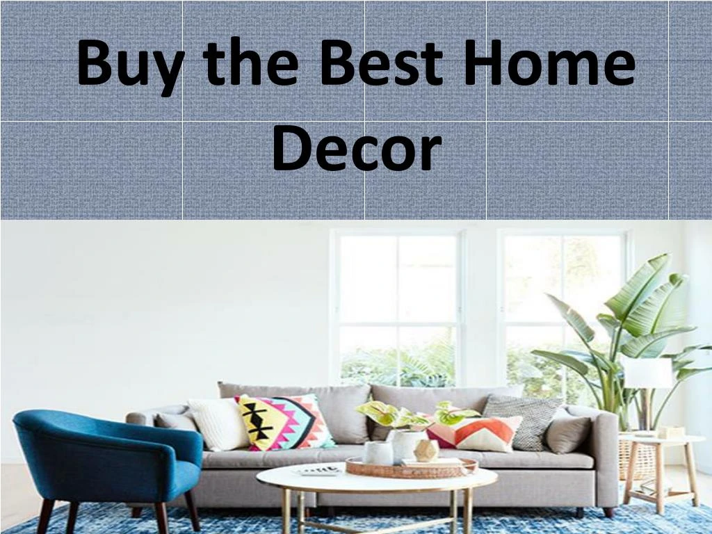 buy the best home decor n.