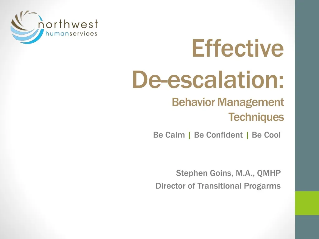 PPT - Effective De-escalation: Behavior Management Techniques ...