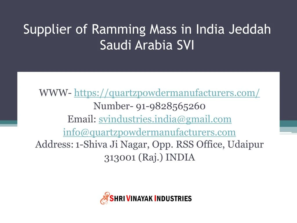 supplier of ramming mass in india jeddah saudi arabia svi n.