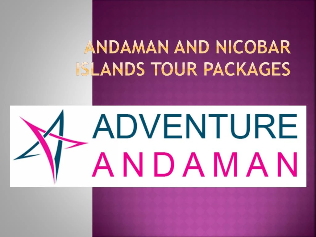 andaman and nicobar islands tour packages n.