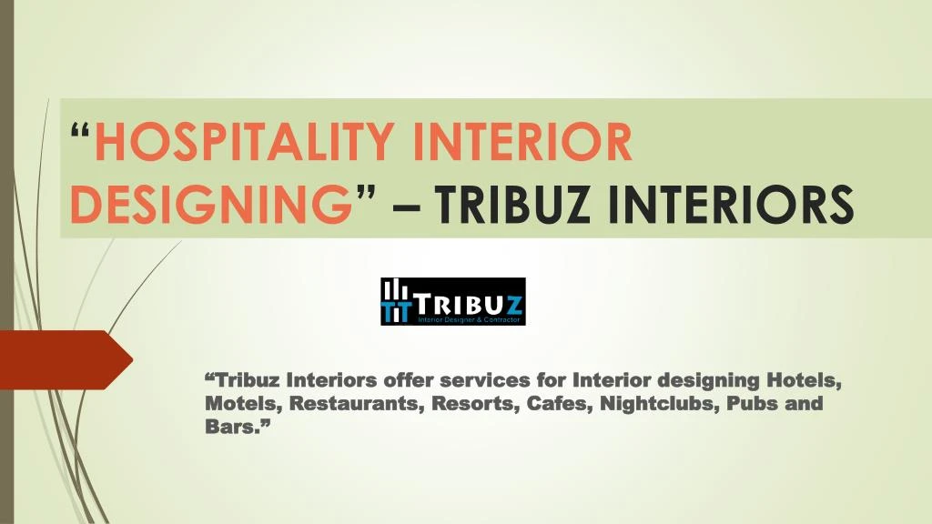 hospitality interior designing tribuz interiors n.